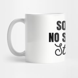 Funny Sarcastic Sorry No Speaky Stupid Ver.2 Mug